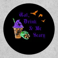 Eat Drink And Be Scary Halloween Minimal Clean Patch