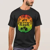 Reggae Music for the Soul Jamaican Rasta Quote T-Shirt