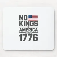 No Kings In America Since 1776 Creative Design Mouse Pad