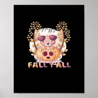 It’s Fall Y’all Pumpkin Halloween Cat Autumn Poster