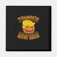 Trumpkin Make Halloween Great Again Funny Politics Magnet