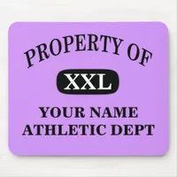 Property of XXL Your Name Mouse Pad