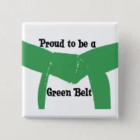 Martial Arts Proud to be a Green Belt Button