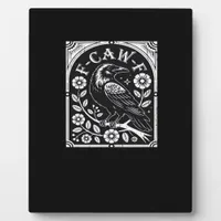F-Caw-F Crow Aesthetic Casual Plaque