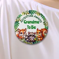 Adventure Awaits Grandma To Be Baby Shower Button