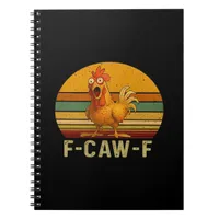 F-Caw-F Chicken Essential Vintage Graphic Notebook