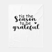 Tis The Season To Be Quote Fleece Blanket