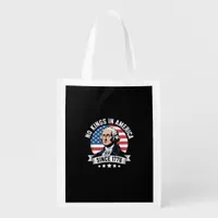 No Kings In America Since 1776 Funny Freedom Vibe Grocery Bag