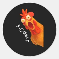 F-Caw-F Chicken Essential Classic Retro Classic Round Sticker
