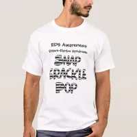 Ehlers-Danlos Syndrome EDS Awareness Shirt