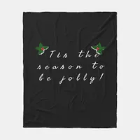 Tis The Season To Jolly Vintage Cool Fleece Blanket