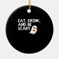 Eat Drink And Be Scary Halloween Spirit Modern Ceramic Ornament