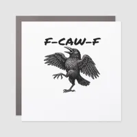 F Caw F Essential Vintage Graphic Look Car Magnet