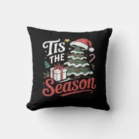 Tis The Season Funy Christmas  Throw Pillow