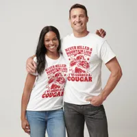 Cougar Choker Mountain Lion Funny T-Shirt