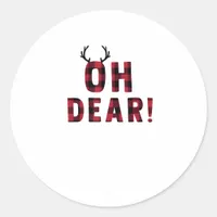 Funny Attitude Oh Dear Plaid Deer Creative Design  Classic Round Sticker