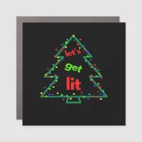 Let's Get Lit Essential Retro Style Car Magnet