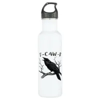 Funny F-Caw-F Gothic Crow Humor Essential Stainless Steel Water Bottle