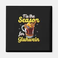 Tis The Season For Gluhwein Spiced Mulled Wine Lov Magnet
