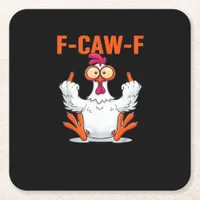 F Caw F Funny Chicken Humor Quote Vintage Style Square Paper Coaster