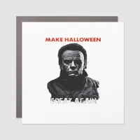 Make Halloween Great Again - Scary Horror Hallowee Car Magnet