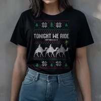 Tonight We Ride 3 Kings Ugly Sweater Christmas