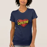 Love Goldie T-Shirt
