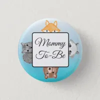 Mom To Be Button Fox Woodlands Theme