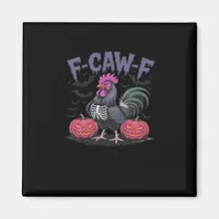 F-Caw-F Funny Chicken Classic Simple Style Magnet