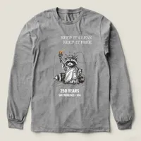 Keep It Clean, Keep It Free — Raccoon Liberty 250  Tri-Blend Shirt