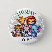 Mom to be | Zoo Animals Baby Shower Button