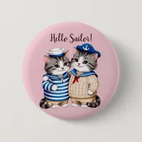 Hello Sailor! Nautical cats sailing fishermen Button