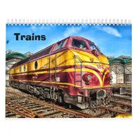 Vintage and Modern Trains Calendar