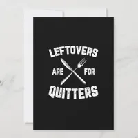 Leftovers Are For Quitters Gobble Funny Thanksgivi Holiday Card