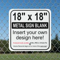 18" x 18" Square Design Your Own Metal Sign