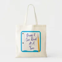 One Word at a Time Funny Author Art Tote Bag