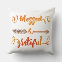 blessed and grateful thanksgiving throw pillow