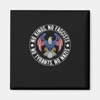 No Kings In America No Fascists We The People Poli Magnet