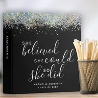 Black Glitter She Believed She Could Graduation 3 Ring Binder