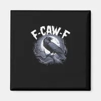 F-Caw-F Minimal Clean Magnet