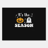Its Spooky Season Sign