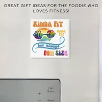 Kinda Fit Funny Gym Fitness Rainbow Magnet