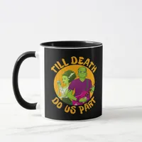 Till Death Do Us Part! Funny Halloween Design For  Mug