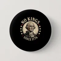 No Kings In America 1776 Freedom Retro Classic Button