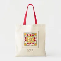 Mandala Design with Custom Typography Just Be Tote Bag