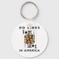No Kings In America We The People Political Creati Keychain