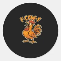 F Awk F Classic Quote Classic Round Sticker