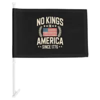 No Kings In America Since 1776 Casual Cool Design Car Flag