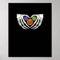Funny Pickle Halloween Skeleton Hands Heart Pumpki Poster