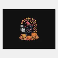 It’s Fall Y’all Halloween Autumn Funny Quote Sign